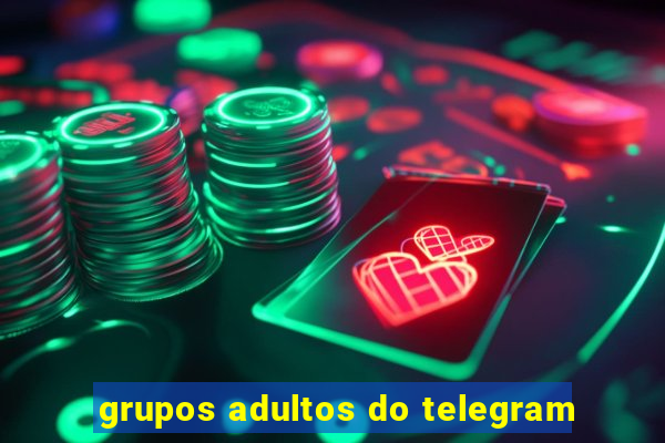 grupos adultos do telegram